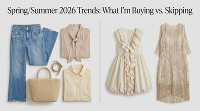 Spring/Summer 2026 Trends: What I'm Buying vs. Skipping